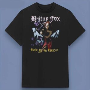 Britny Fox Break All the Rules Girlschool Graphic T Shirt