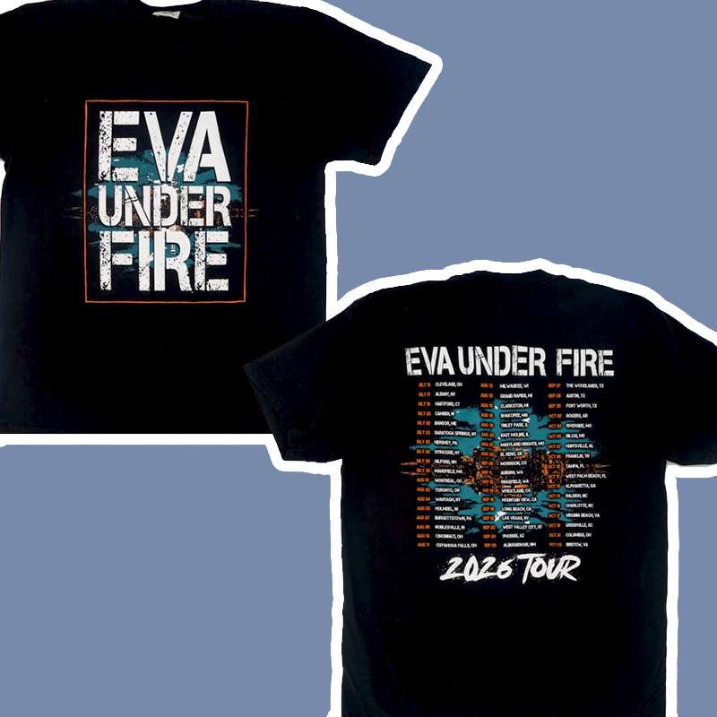 Eva Under Fire Tour Concert 2026 Graphic T Shirt