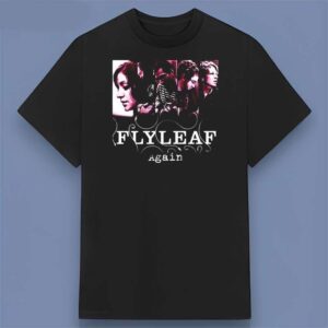 Flyleaf Band Again 2009 Song Graphic T Shirt