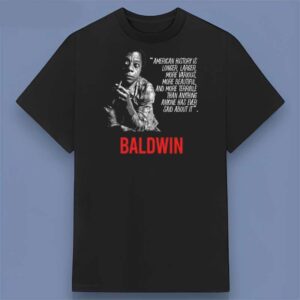 James Baldwin American History Quote Retro Graphic T Shirt