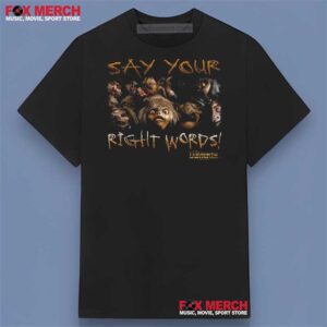 Labyrinth Say Your Right Words Unisex Shirt