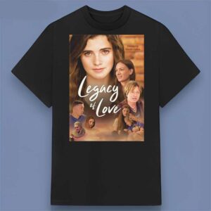Legacy of Love Drama Movie 2021 Poster T Shirt