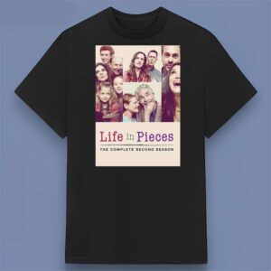 Life In Pieces The Complete Second Season Poster Graphic T Shirt