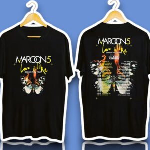 Maroon 5 Love Is Like Fall Tour 2025 Graphic Shirt