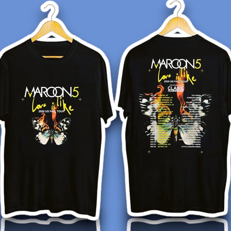Maroon 5 Love Is Like Fall Tour 2025 Graphic Shirt