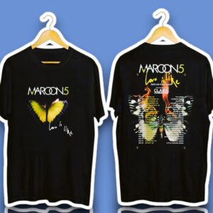 Maroon 5 Love Is Like Tour 2025 Shirt