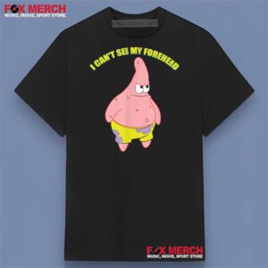 Patrick Star I Can't See my Forehead Graphic Shirt