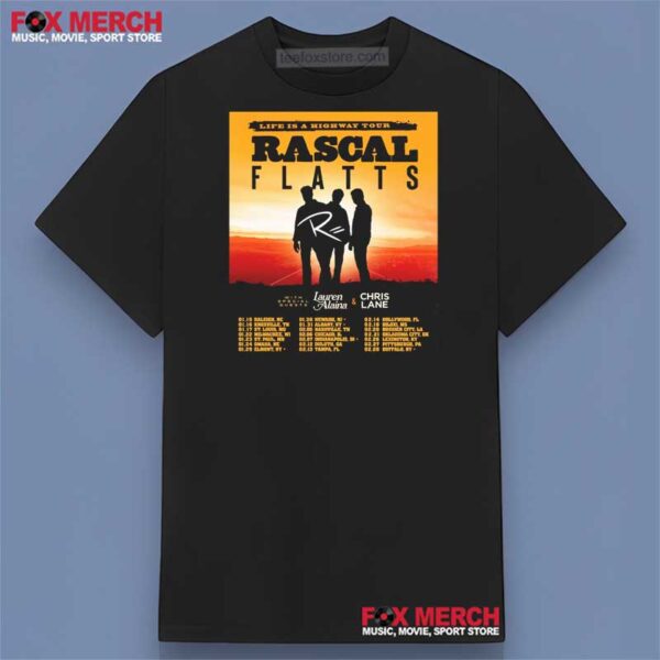 Custom Rascal Flatts Song Shirt Rascal Flatts Life Is A Highway Tour Graphic Shirt, hoodie, long sleeve ...
