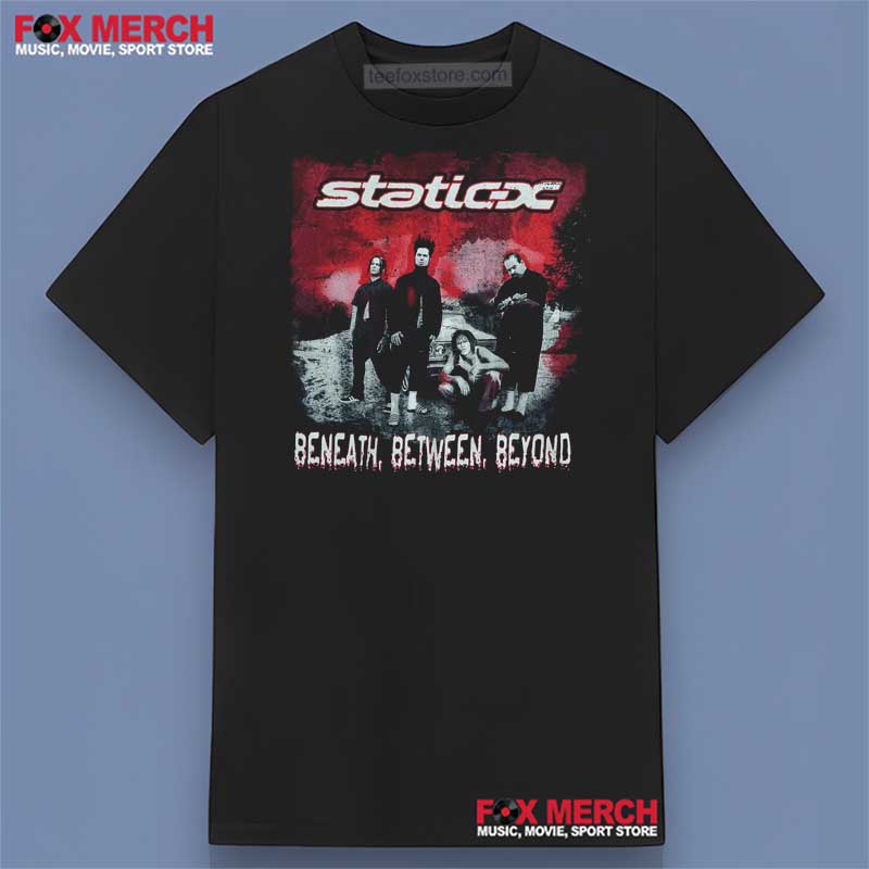 Static X Beneath Between Beyond 2004 Graphic Shirt
