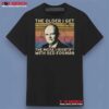 The Older I GET The More I Identify with RED Forman Red Forman Shirt