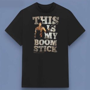 This Is My Boom Stick Army of Darkness Graphic T Shirt For Fans