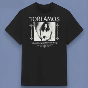 Tori Amos God Sometimes You Just Don't Come Through Retro T Shirt