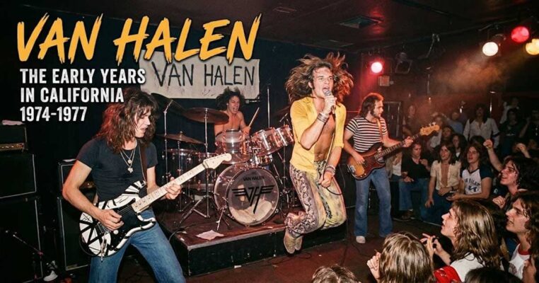 Van Halen Early Years in California