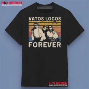 Vatos Locos Forever Blood In Blood Out (1993) Shirt